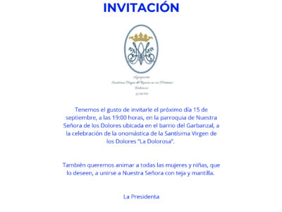 Celebración de la onomástica de la Santísima Virgen de los Dolores (La Dolorosa) el domingo 15 de septiembre en la parroquia de Nuestra Señora de lo Dolores (El Garbanzal)